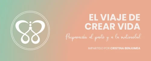 El Viaje de Crear Vida – Preparación al parto y a la maternidad